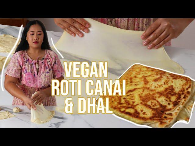 Homemade Vegan Roti Canai with the EASIEST Dhal Curry