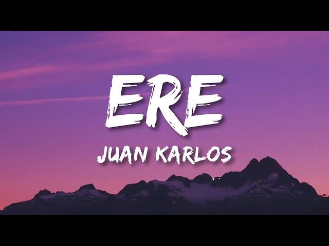 ERE - Juan Karlos