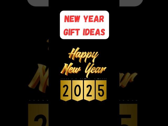 New year gift ideas | Happy New Year 2025