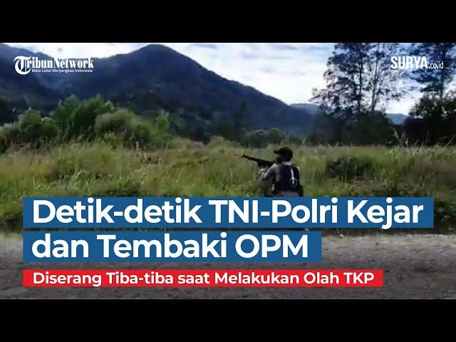 Video Baku Tembak TNI Polri Vs OPM di Distrik Ilaga, Puncak Papua, Sempat Terjadi Aksi Kejar-kejaran