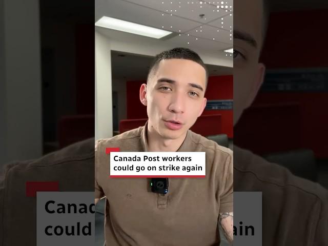 Why Canada Post workers could strike again
