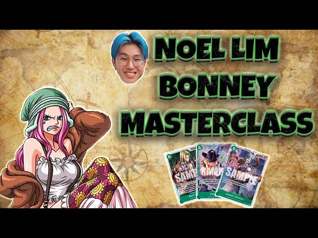 BEST BONNEY for OP07 with Noel Lim