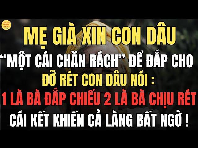 Vợ Chồng Con Trai Đối Xử Tệ Bạc, Đẩy Mẹ Già Xuống Nhà Kho – Cái Kết Khiến Cả Làng Sửng Sốt!