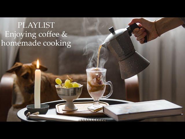 [Playlist] Enjoying coffee and homemade cooking | Pancakes, Omelette, Crepes, Coffee with Ice Cream