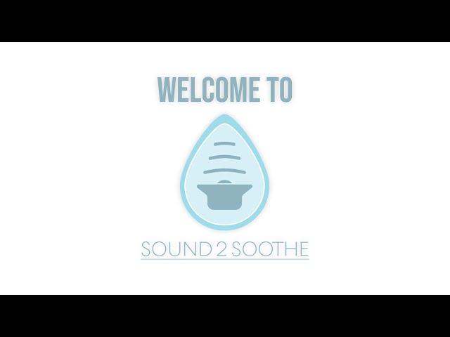 Welcome to Sound2Soothe - Find Your Peace ️