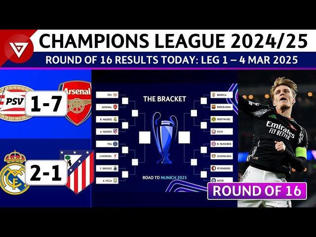  [LEG1] UEFA Champions League 2024/25: Round of 16 Results Today as of 4 Mar 2025