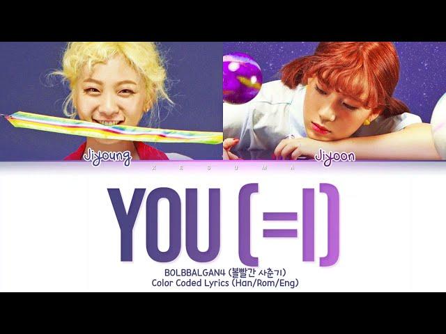 Bolbbalgan4 (볼빨간사춘기) – You(=I) (Color Coded Lyrics Eng/Rom/Han)