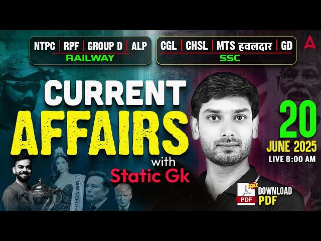 Current Affairs Today | 20 June Current Affairs 2025 | Daily Current Affairs By Ashutosh Sir