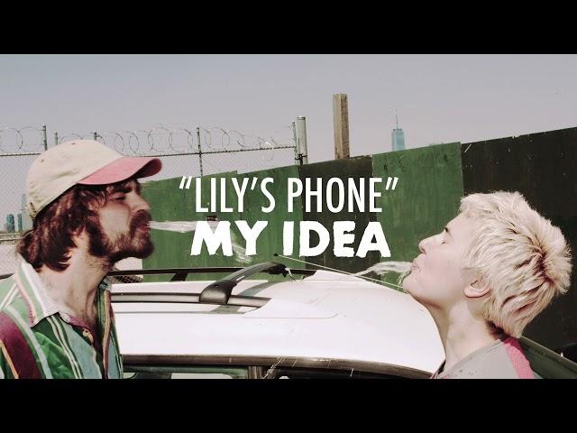 My Idea - Lily's Phone (Official Audio)