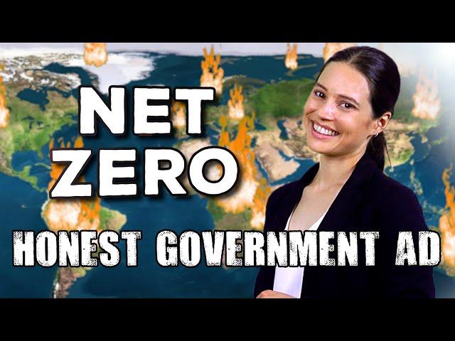 Honest Government Ad | Net Zero (feat. Greta Thunberg)