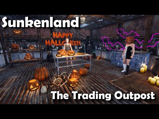 "The Trading Outpost" - Sunkenland - Overhaul Update - Episode 3