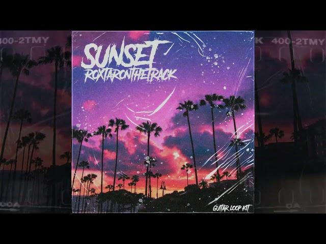 (FREE) Guitar Loop Kit/Sample Pack 2022 "Sunset"