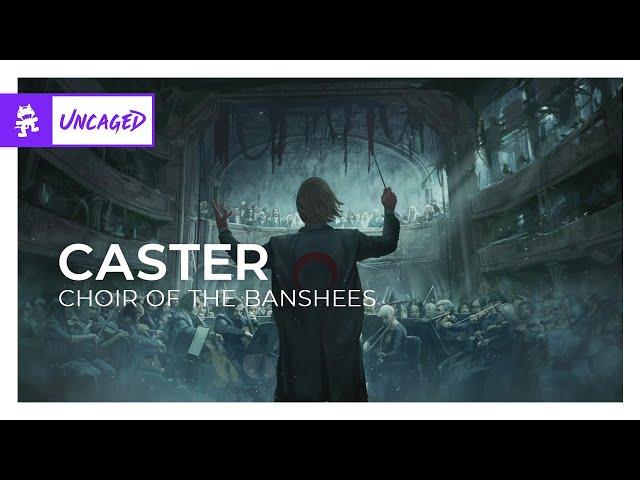 Caster - Choir of the Banshees [Monstercat Release]