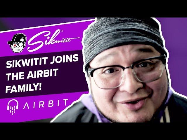 Sikwitit Joins the Airbit Family!