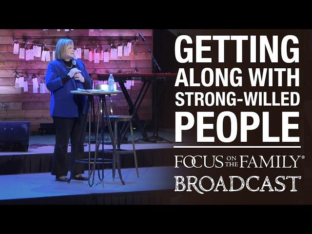 Getting Along with Strong-Willed People - Cynthia Tobias