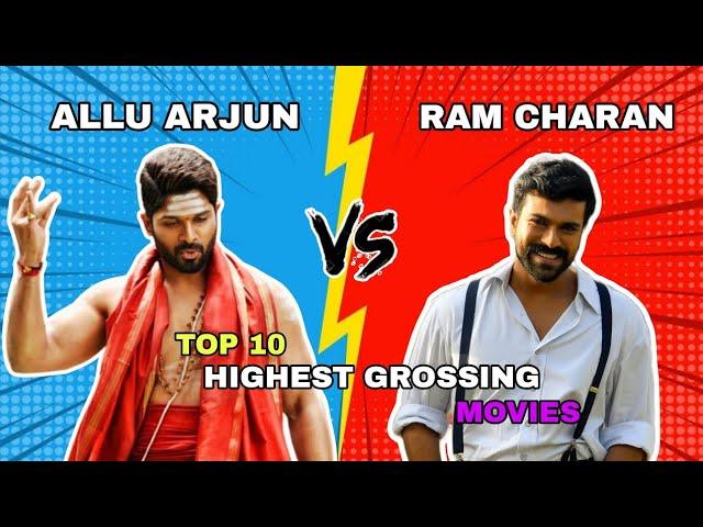 Allu Arjun Vs Ram Charan Top 10 Highest Grossing Movie 