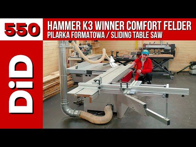 550. Hammer K3 Winner Comfort Felder / Sliding table saw