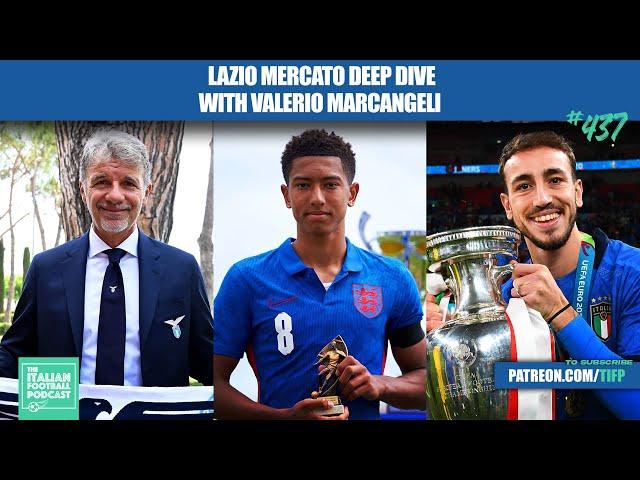 Lazio Transfer News: Jobe Bellingham, Mason Greenwood, Lazar Samardzic & Much More (Ep. 437)