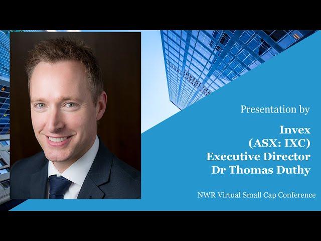 Invex Presentation – NWR Virtual Small Cap Investor Conference, Series 5