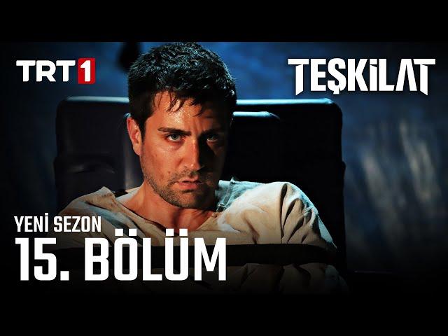 Teşkilat 15. Bölüm