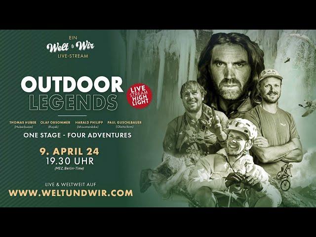 9. April 2024 Livestream Outdoor Legends