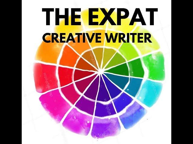 The Expat Creative Writer