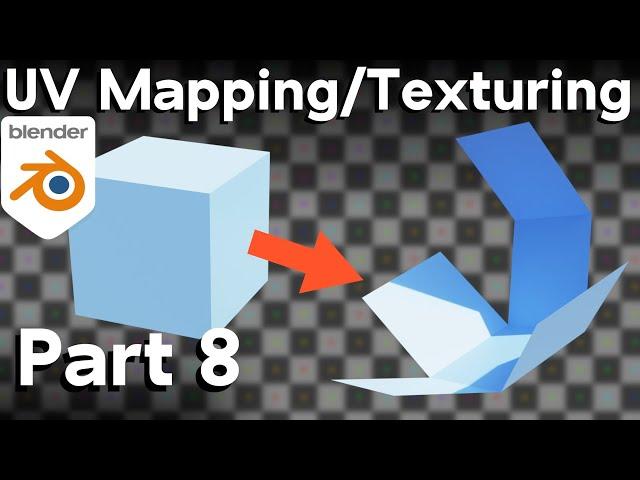 Part 8-Blender Beginner Tutorial (UV Mapping and Texturing)