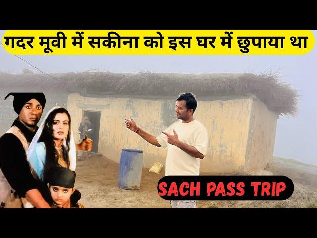 GADAR MOVIE KA WO GHAR JAHA SAKINA CHUPI THI | SACH PASS TRIP WITH SLEEPER CAR EECO | JOT VILLAGE |