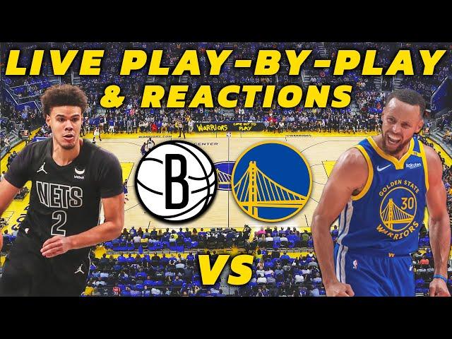 Brooklyn Nets vs Golden State Warriors | Live Play-By-Play & Reactions