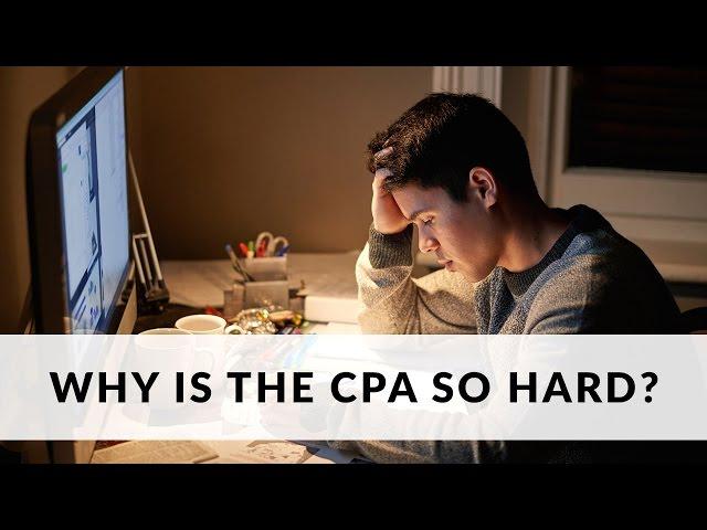 Why Are the CPA Exams So Hard? (3 Things)