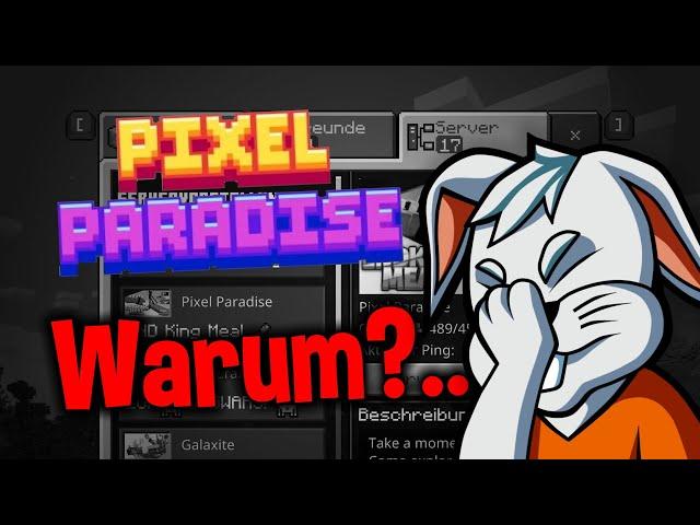 Ist PIXEL PARADISE immer noch der schlechteste MINECRAFT Server?