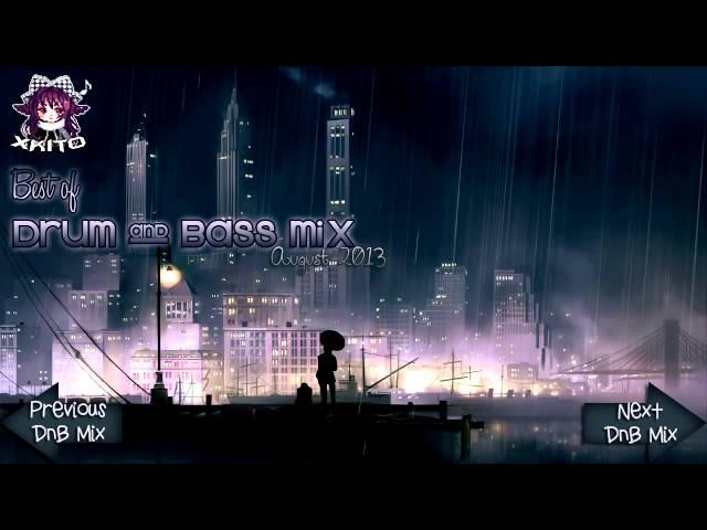 ►1 HOUR DRUM & BASS MIX AUGUST 2013◄ ヽ( ≧ω≦)ﾉ