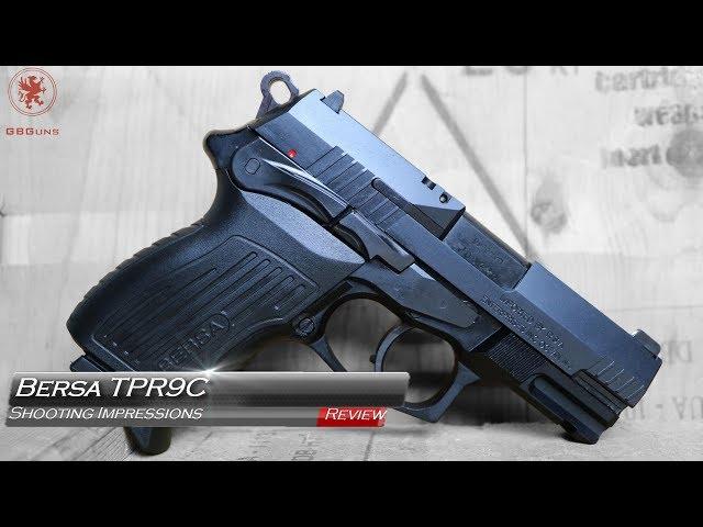 Bersa TPR9C Shooting Impressions