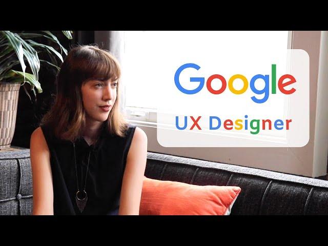 Real Talk with Google UX Designer