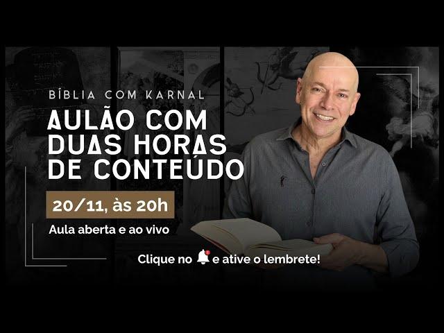 Bíblia com Karnal | Aulão com duas horas de conteúdo