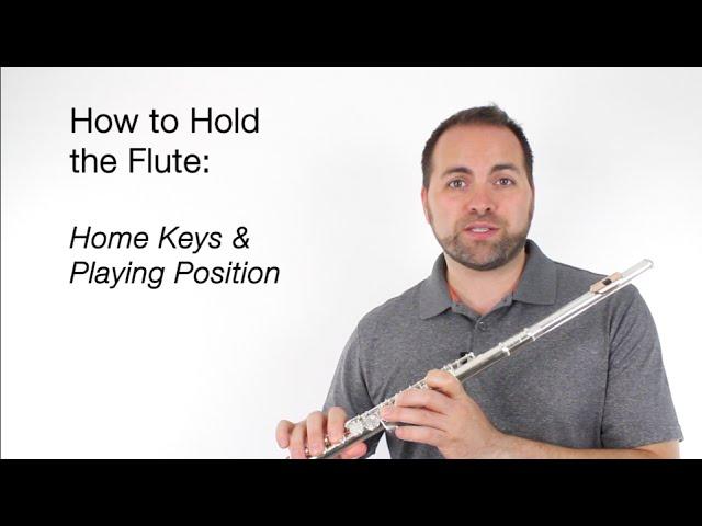 Beginner Flute Lesson 4 - How to Hold the Flute