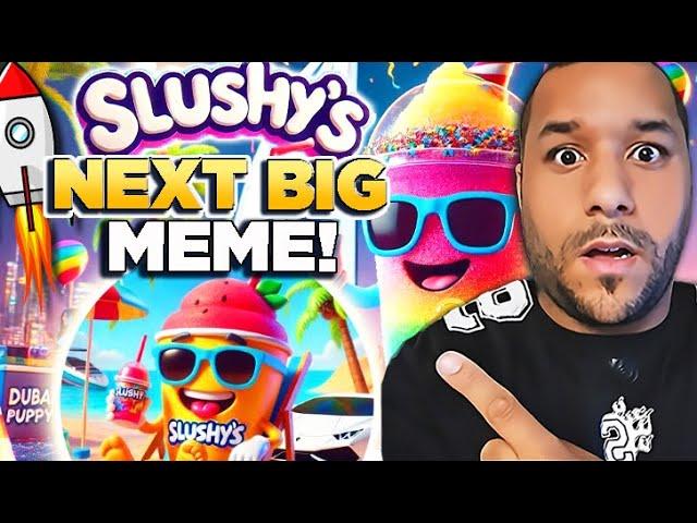  SLUSHY'S EXPLODES 20X!! & IT'S ABOUT TO EXPLODE MORE!  ( GET IN EARLY!)