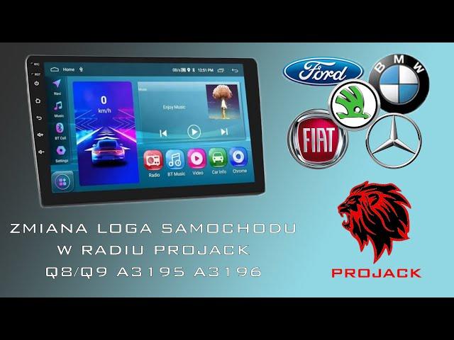 ZMIANA LOGO SAMOCHODU W RADIU PROJACK Q8/Q9 A3195 A3196