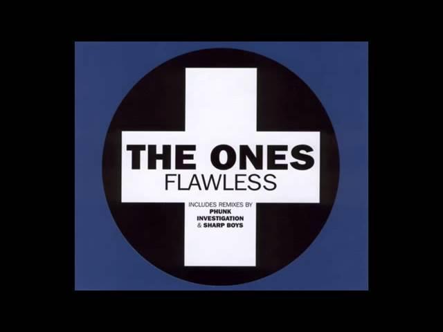 The Ones - Flawless