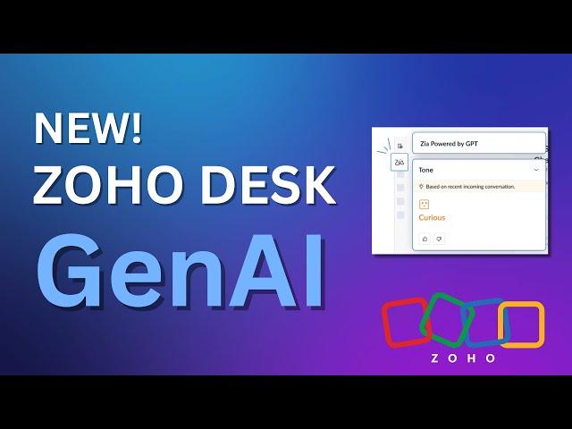 Zoho GenAI Zia LLM for Zoho Desk | Customer Support AI