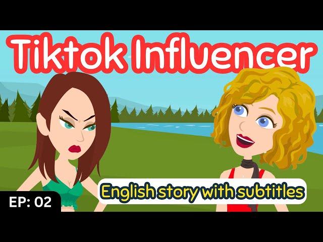 TikTok Influencer S02 EP02 | English Story | Learn English | Animation | Learn English with Kevin