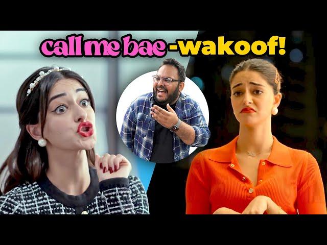 Ananya Pandey's New Show is a DISASTER!‍️ | Roast of "Call me Bae"