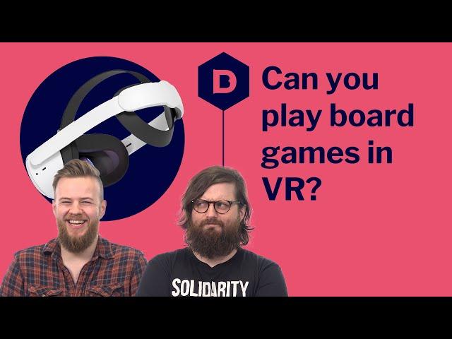 Can you play board games in VR? Tabletop Simulator vs Oculus Quest 2