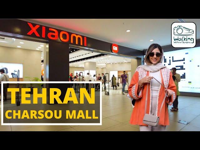 IRAN - Charsou Bazaar & Shopping Center | تهران بازار چارسو