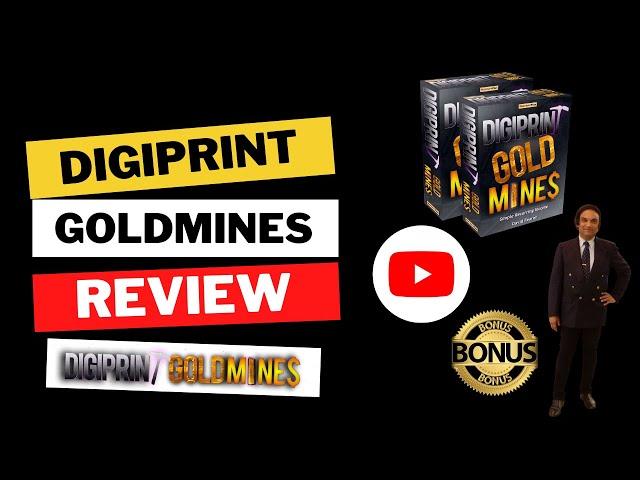 DigiPrint Goldmines Review [ CUSTOM BONUSES]