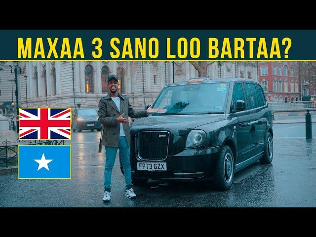 LONDON TAXI - MAXAA 3 SANO LOO BARTAA?