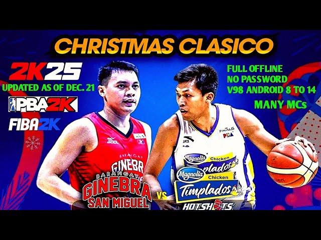 NBA 2K25 ANDROID PBA COMMISSIONER'S CUP CHRISTMAS CLASICO  GAMEPLAY V98 UPDATED