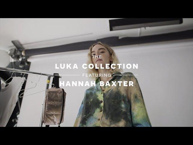 The Luka Collection ft. Hannah Baxter: Fashion & Beauty Editor at Coveteur