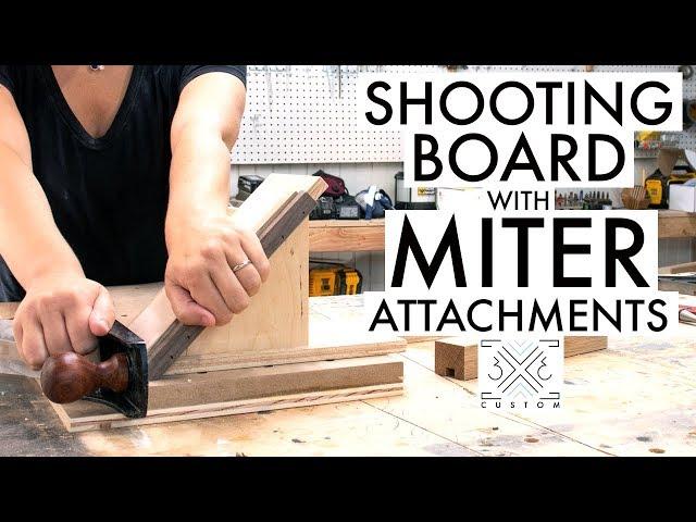 Shooting Board with Miter Attachments // Woodworking Jig // Handtools // Easy Shop Project