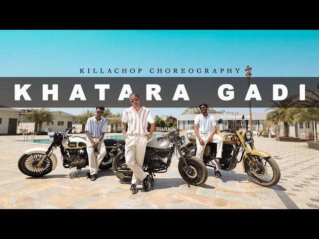 Khatara Gadi Adivasi New Song 2024 | Dance Cover | By Killa Chop
